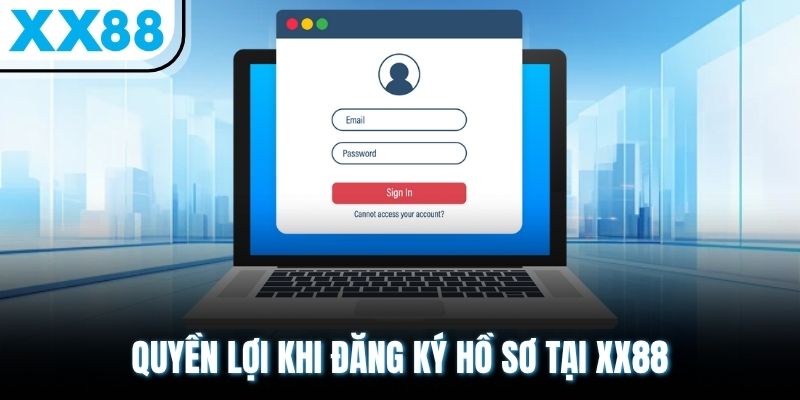 Link Đăng Ký Mới 2025 – Dẫn Lối Tạo Tài Khoản XX88 Đơn Giản 1 Quyền lợi khi đăng ký hồ sơ tại XX88
